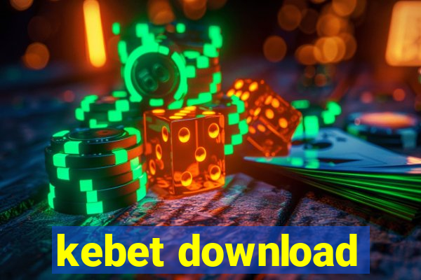 kebet download